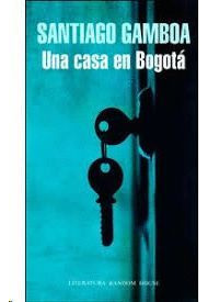 Libro Una Casa En Bogotá