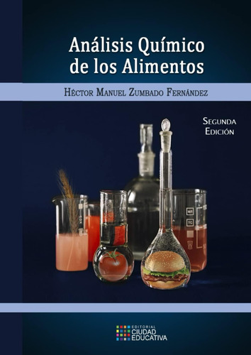 Libro: Análisis Químico De Los Alimentos (spanish Edition)