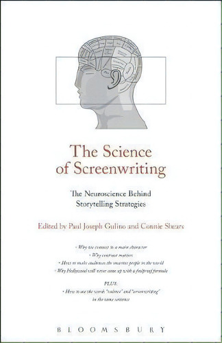 The Science Of Screenwriting, De Paul Gulino. Editorial Bloomsbury Publishing Plc, Tapa Blanda En Inglés
