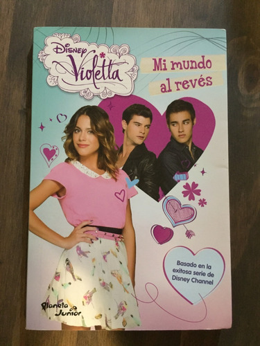 Libro Violetta - Mi Mundo Al Revés - Disney - Oferta