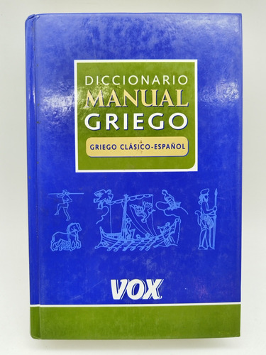 Diccionario Manual Griego Griego Clásico-español Vox 2002esp