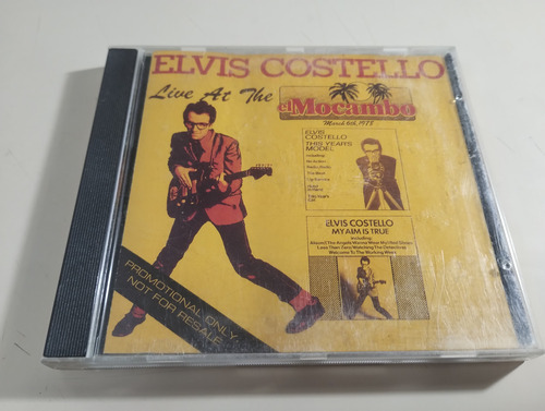 Elvis Costello - Live At The El Mocambo - Made In England