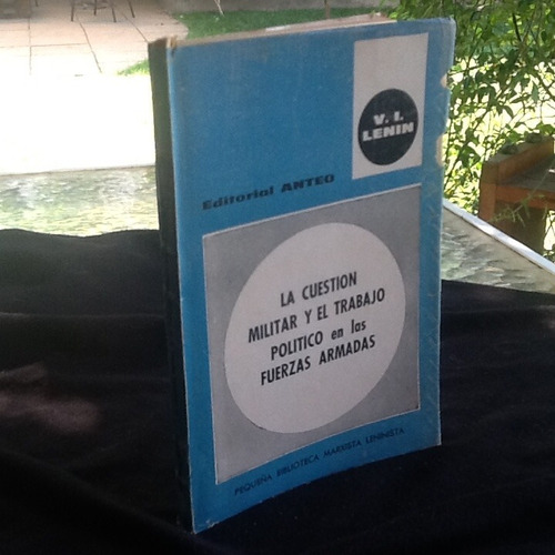 Lenin - Cuestión Militar Trabajo Político En Fuerzas Armadas