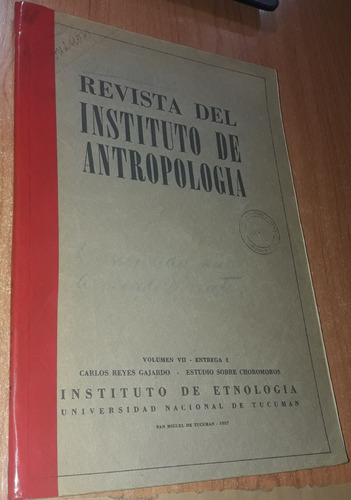 Revista Del Instituto De Antropologia N°7  Estudio Choromoro