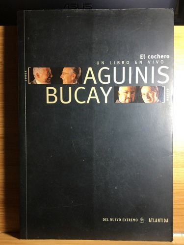 El Cochero - Marcos Aguinis & Jorge Bucay