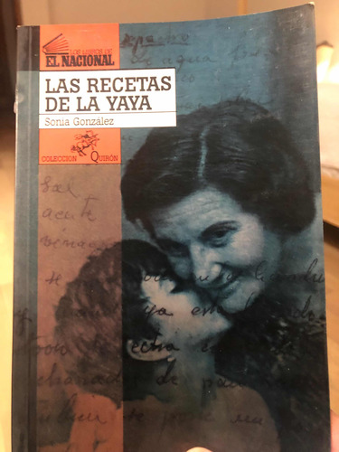 Las Recetas De La Yaya Sonia González.   Libro Oferta