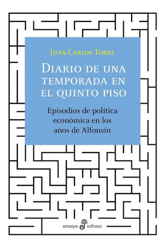 Libro Diario De Una Temporada En El Quinto Piso - Juan Carlo