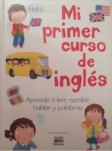 Libro Mi Primer Curso De Inglés - Barsotti, Eleonora