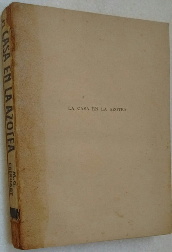 Eberhart La Casa En La Azotea Biblioteca Oro 1947 Sin Tapa