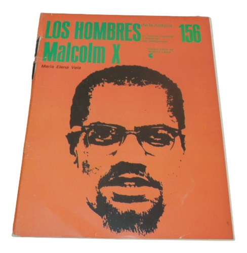 Lee Detalle!!!!!  Malcom X Los Hombres De La Historia N* 156