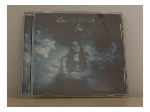 Lauren Harris- Calm Before The Storm Cd Jewelcase(importado)