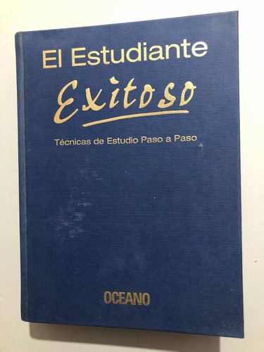 Libro El Estudiante Exitoso - Técnicas De Estudio - Oceano