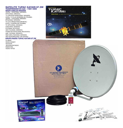 Satelite Tupak Katari - Kit Televisión Satelital Libre 60cm