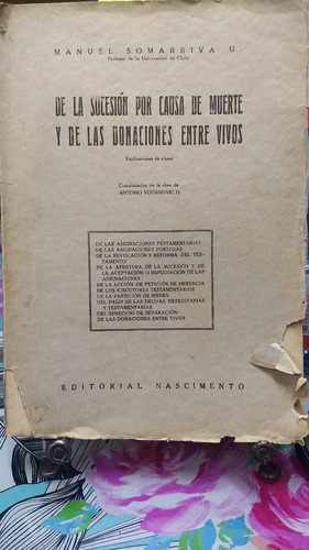 De La Sucesion Por Causa De Muerte Y De Las.. // Somarriva 4