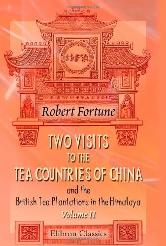 Libro: Two Visits To The Tea Countries Of China And The Tea