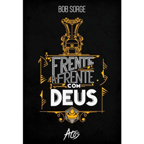 Frente A Frente Com Deus  Bob Sorge