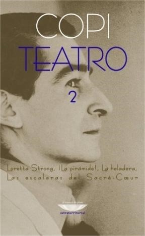 Teatro 2 (coleccion Extraterritorial) - Copi (papel)