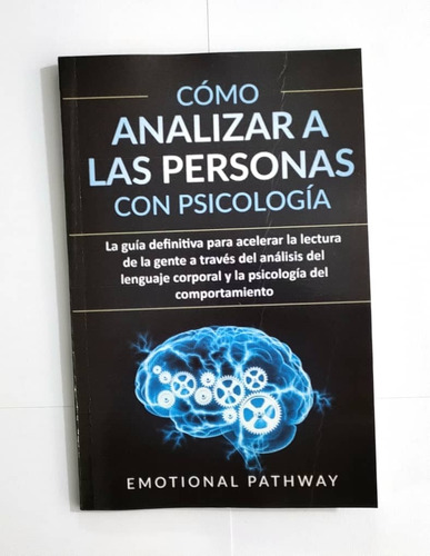 Libro: Cómo Analizar A Las Personas Con Psicología-pathway