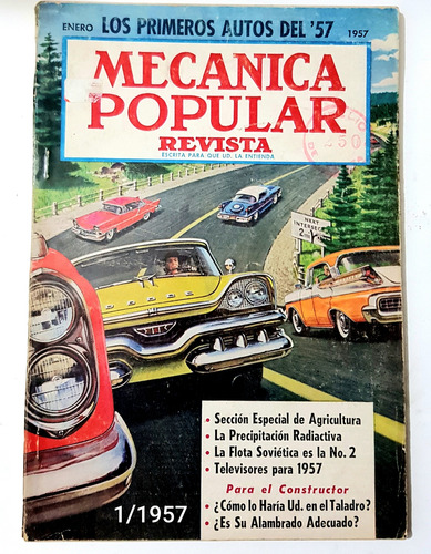 Revista Mecánica Popular Enero 1957 De 160 Pag. 16x24 Cm.