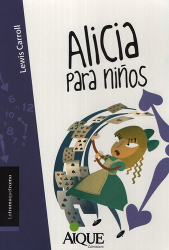 Alicia Para Niños - Latramaquetrama