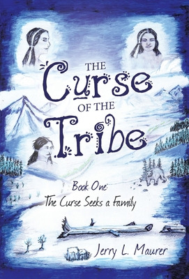 Libro The Curse Of The Tribe: Book One: The Curse Seeks A...