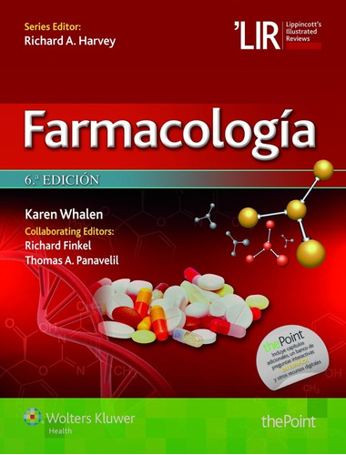 Whalem Farmacología Lippincott Illustrated Reviews - Nuevo