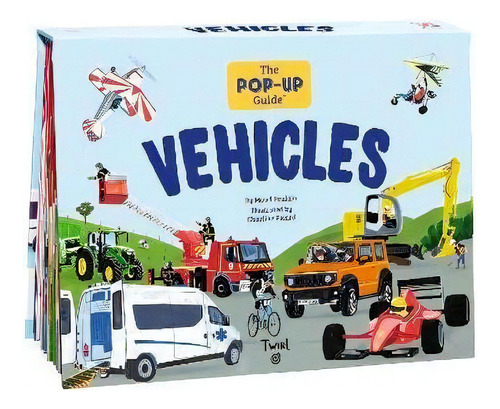The Pop-up Guide: Vehicles, De Maud Poulain. Editorial Gardners En Inglés