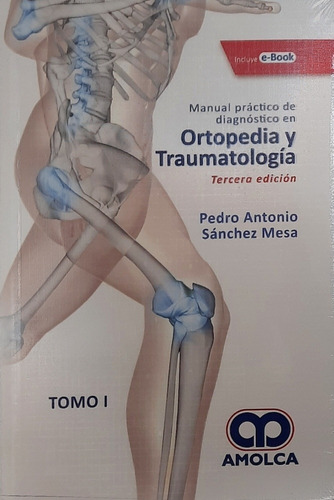 Manual Prác De Diagnóstico En Ortopedia Y Traumatología, 2ts