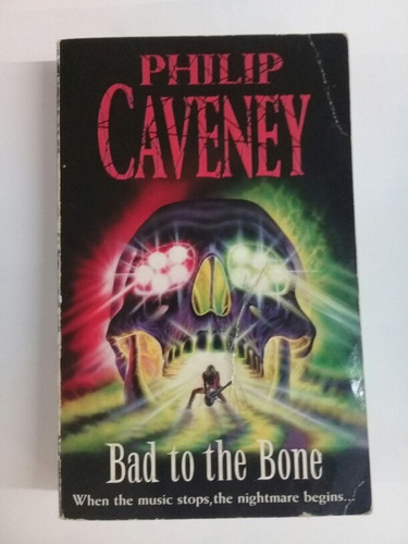 Philip Caveney Bad To The Bone