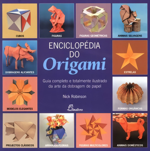 (port).enciclopedia Do Origami  -  Robinson, Nick