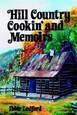 Libro Hill Country Cookin' And Memoirs - Ibbie Ledford
