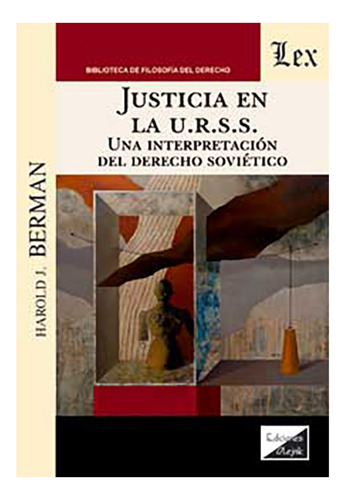 Justicia En La U.r.s.s  - Berman, Harold J