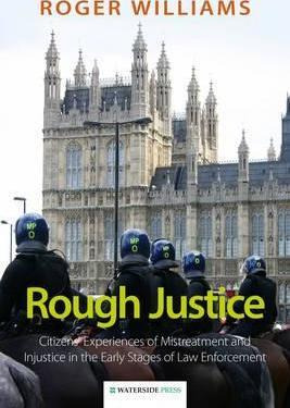 Libro Rough Justice : Citizens' Experiences Of Mistreatme...