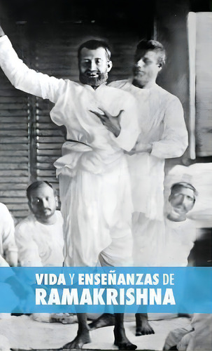 Vida Y Ense Anzas De Ramakrishna, De Max Muller. Editorial Discovery Publisher, Tapa Dura En Español