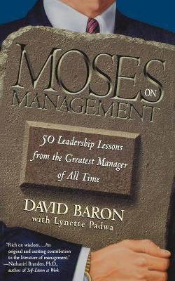 Libro Moses On Management - David Baron