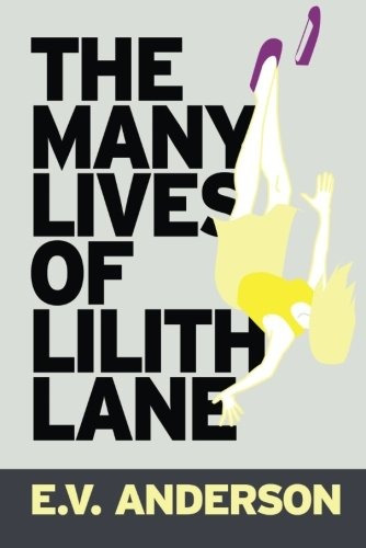 Las Muchas Vidas De Lilith Lane