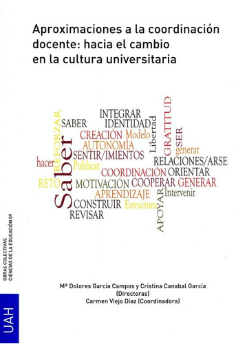 Aproximaciones A La Coordinacion Docente: Hacia El Cambio...