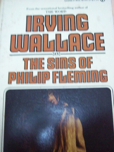 Irving Wallace. The  Sings Of Phillip Fleming, 1961 (inglés)