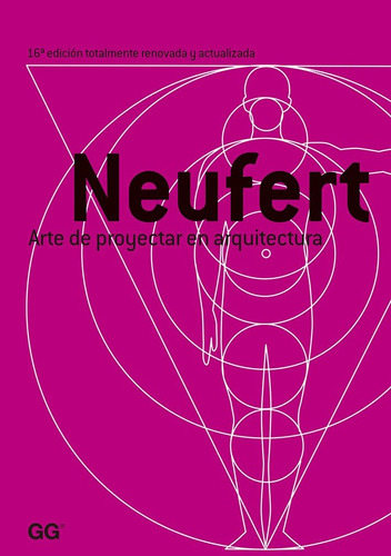 Neufert. Arte De Proyectar En Arquitectura - Varios Gussi