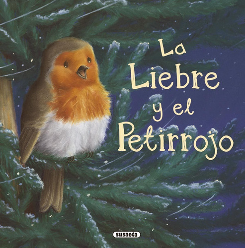 La Liebre Y El Petirrojo (fabula Ilustrada)