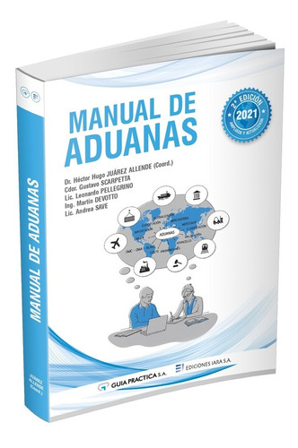 Manual De Aduanas (incluye Soporte Web De Tarifar)