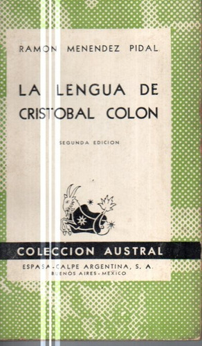 La Lengua De Cristobal Colon Ramon Menendez Pidal 