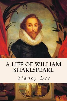 Libro A Life Of William Shakespeare - Sir Sidney Lee