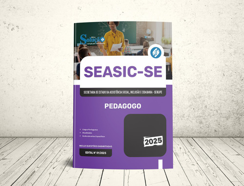 Apostila Completa Pedagogo - Seasic Sergipe Se 2025 - Editora Solução