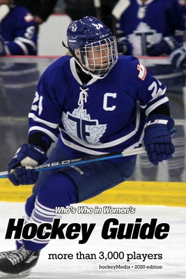 Libro (past Edition) Who's Who In Women's Hockey Guide 20...