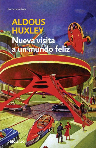 Nueva Visita A Un Mundo Feliz - Aldous Huxley