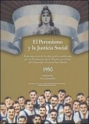 Libro El Peronismo Y La Justicia Social De Ana Jaramillo