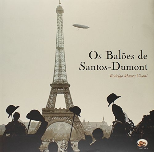 Libro Balões De Santos Dumont Os De Rodrigo Moura Visoni Cap