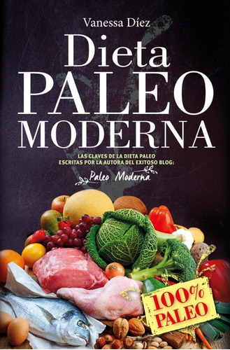 Libro Dieta Paleo Moderna