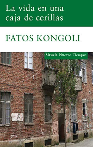 Libro La Vida En Una Caja De Cerillas De Kongoli Fatos Kongo